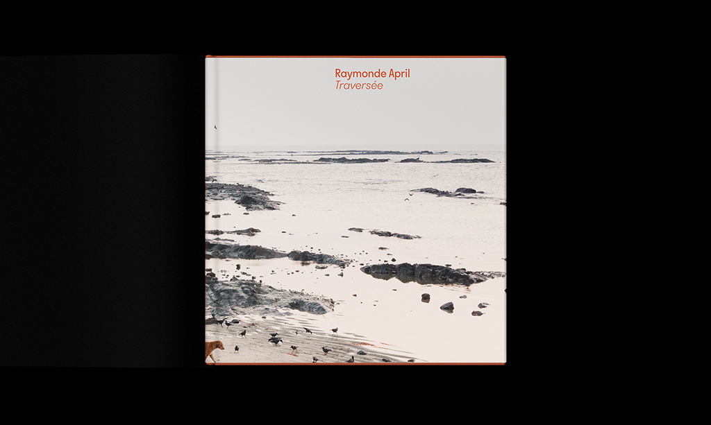 Raymonde April – Traversée